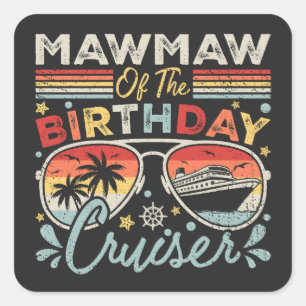 Sticker Carré Mawmaw de l'anniversaire Cruiser vacances