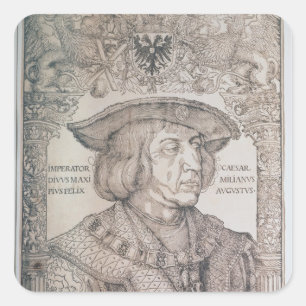Sticker Carré Maximilian I, empereur de l'Allemagne, 1518