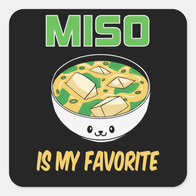 Sticker Carré Meilleur cadeau Miso Soup Lover | Miso est mon fav (Devant)