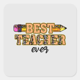 Sticker Carré Meilleur enseignant jamais - mignon et inspirant