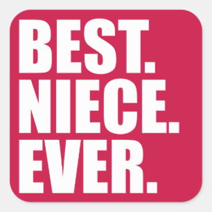 Sticker Carré Meilleur. Nièce. Jamais. (rose)