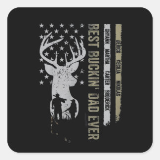 Sticker Carré Meilleur Papa Buckin Jamais, Meilleur Papa Buckin