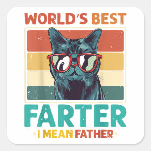 Sticker Carré Meilleur petard du monde je veux dire meilleur pèr