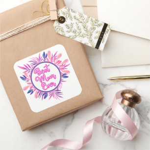 Sticker Carré Meilleure maman jamais