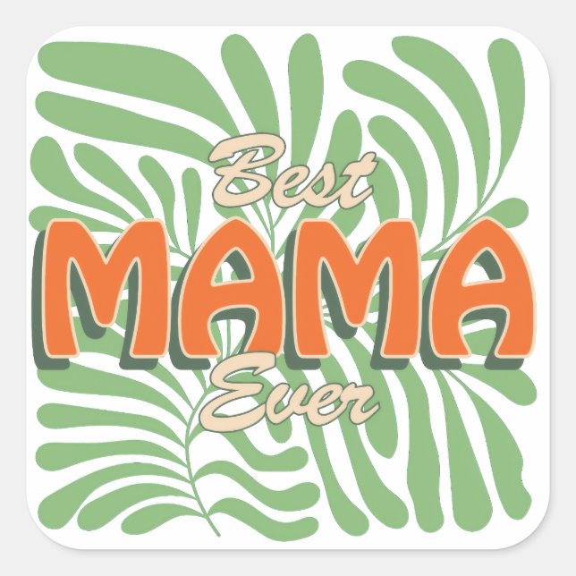 Sticker Carré Meilleure maman jamais (Devant)