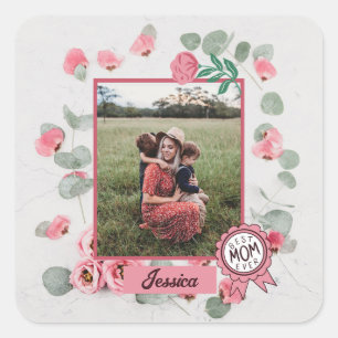 Sticker Carré Meilleure maman Jamais Badge Mère Nom de la photo