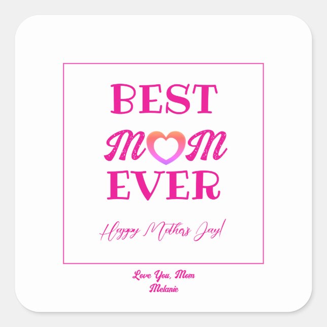 Sticker Carré Meilleure maman Jamais mignonne coeur rose cadeau  (Devant)
