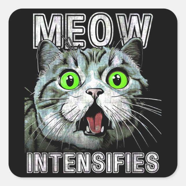 Sticker Carré Meow intensifie le mème de chat plié écossais (Devant)