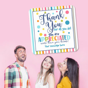 Sticker Carré Merci pour Tout Ce Que Vous Faites – Vous Êtes App