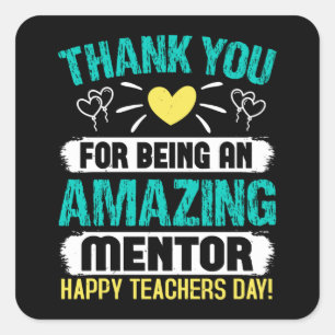 Sticker Carré Merci que vous soyez un mentor extraordinaire