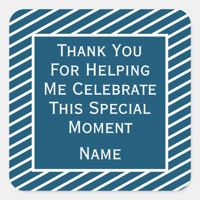 Sticker Carré Merci Réparti Pour M'Aider À Célébrer L'Autocollan (Devant)