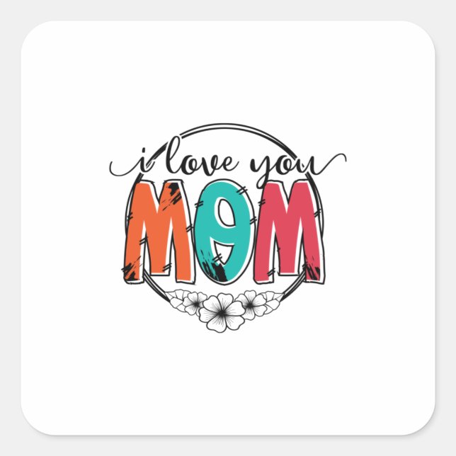 Sticker Carré Mère Cadeau Je t'aime Mère (Devant)