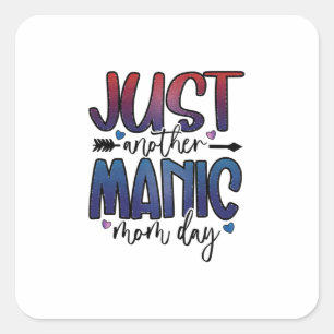 Sticker Carré Mère cadeau juste une autre maman jour