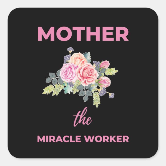 Sticker Carré Mère Le Travailleur Miracle (Devant)