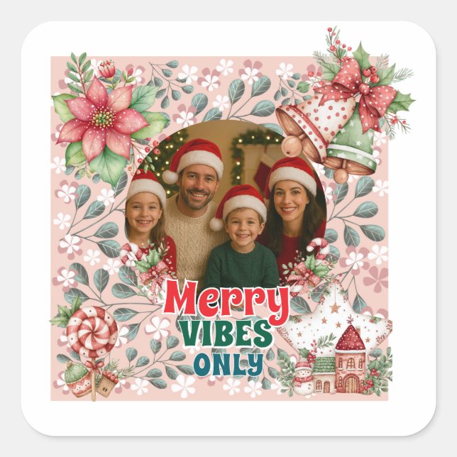 Sticker Carré Merry Vibes Only – Funny Christmas Card  (Devant)