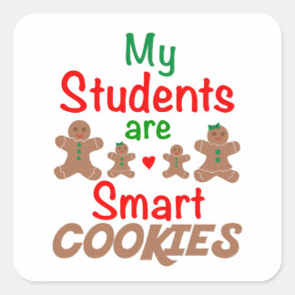Sticker Carré Mes Étudiants Sont Des Cookies Intelligents, Profe