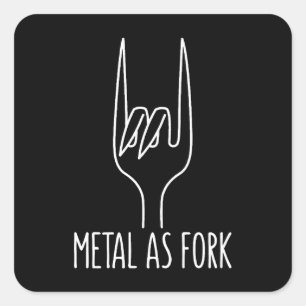 Sticker Carré Métal comme Fork Drôle Rock sur la conception de c