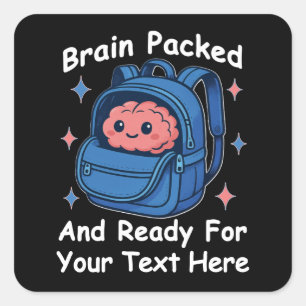 Sticker Carré Mignon «Cerveau Prêt» Personnalisable pour la Rent