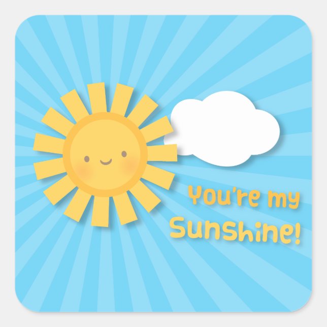 Sticker Carré Mignon et joyeux Vous êtes mon soleil Appréciation (Devant)