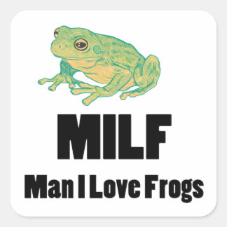 Sticker Carré MILF Man I Love Frogs Funny Frog Cadeau
