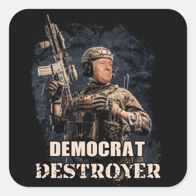 Sticker Carré Militaire soldat Trump Démocrate Détroyer USA (Devant)