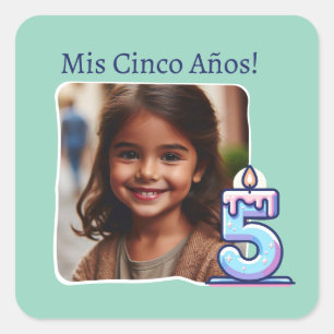 Sticker Carré Mis Cinco Años Cumpleaños con Foto