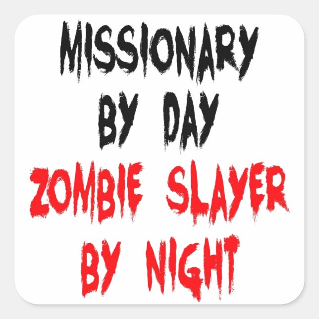 Sticker Carré Missionnaire Zombie Slayer (Devant)