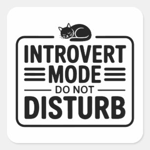 Sticker Carré Mode Introverti Ne Pas Déranger Typographie Minima