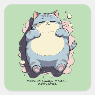 Sticker Carré Mode Minimum Activé – Humeur Relatable