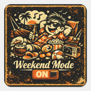 Sticker Carré Mode week-end activé – Relaxation humour de style