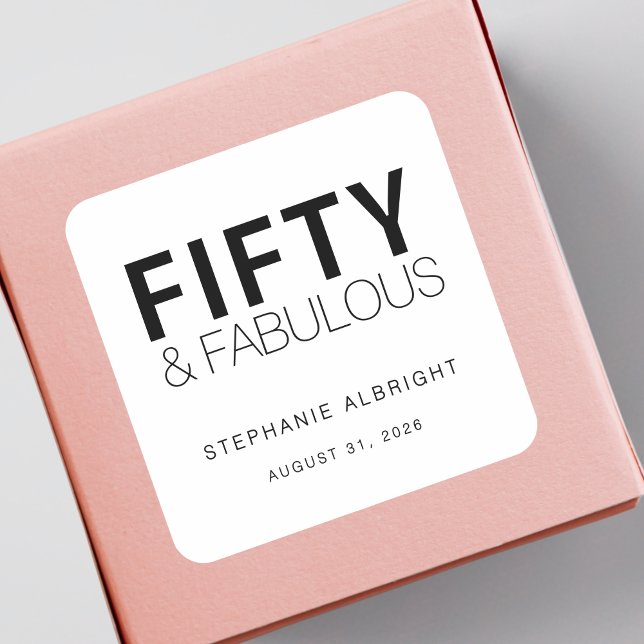 Sticker Carré Modern Fifty and Fabulous Bold 50th Birthday Party (Créateur téléchargé)