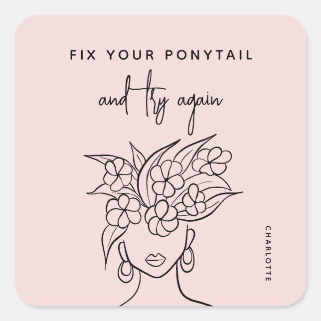 Sticker Carré Moderne Essayer encore Femme avec fleurs Personnal (Devant)