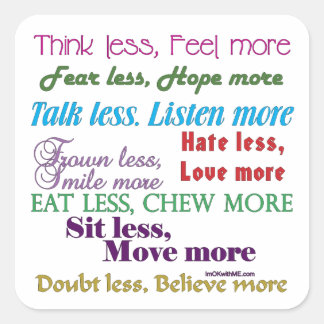 Sticker Carré Moins c'est Plus