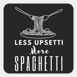 Sticker Carré Moins Upsetti Plus Spaghetti