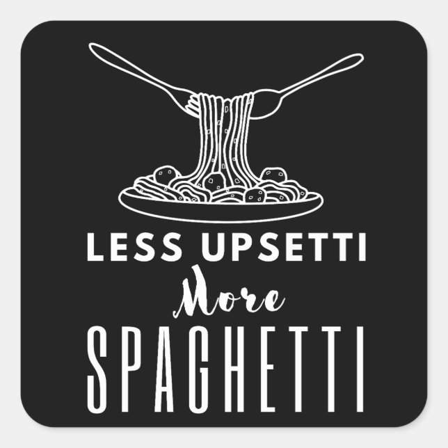 Sticker Carré Moins Upsetti Plus Spaghetti (Devant)
