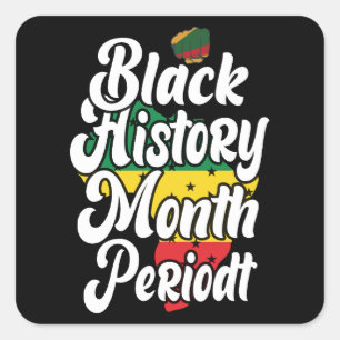 Sticker Carré Mois de l'histoire des Noirs Février Melanin Sista