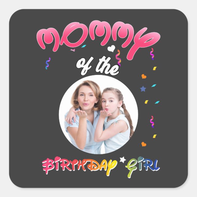 Sticker Carré Momie de l'anniversaire fille personnalisée annive (Devant)