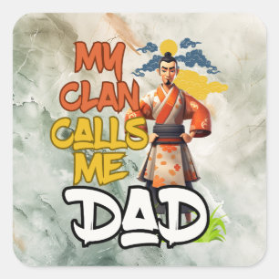 Sticker Carré Mon Clan M'Appelle Papa - Fête des pères