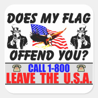 Sticker Carré Mon Drapeau Vous Offense-T-Il ?