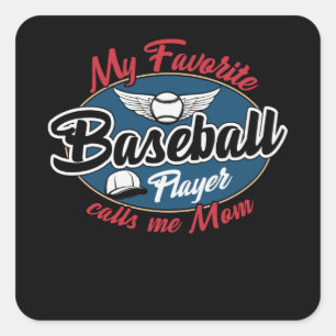 Sticker Carré Mon Joueur De Baseball Préféré M'Appelle Maman