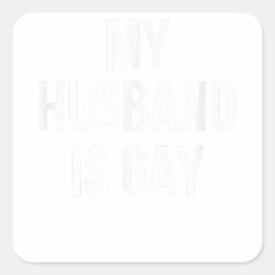 Sticker Carré Mon Mari Est Gay