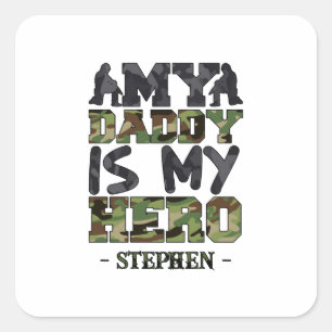Sticker Carré Mon Papa Est Mon Héros - Camouflage Lettres
