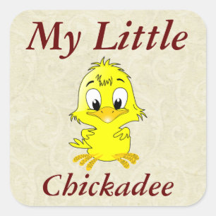 Sticker Carré Mon petit chickadee