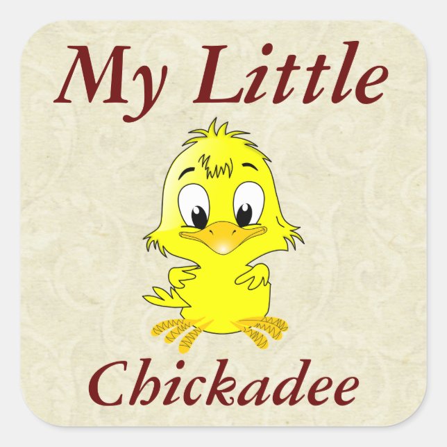 Sticker Carré Mon petit chickadee (Devant)