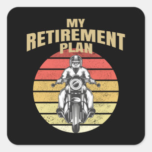 Sticker Carré Mon plan de retraite moto
