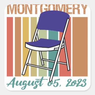 Sticker Carré Montgomery Brawl Folding Chair 5 août 2023