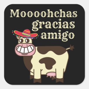 Sticker Carré MOOOHCHAS GRACIAS AMIGO drôle cinco de mayo vache