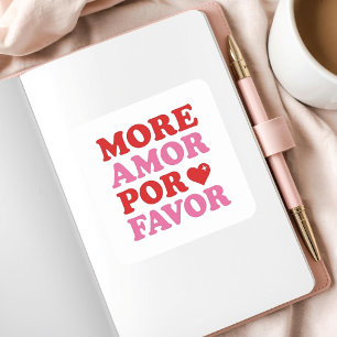 Sticker Carré More Amor Por Favor Saint-Valentin
