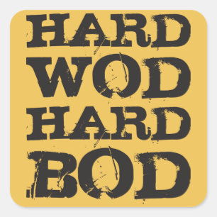 Sticker Carré Motivation WOD - Dur WOD, Dur Bod