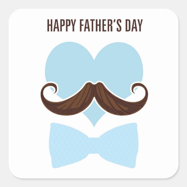 Sticker Carré Mustache happy father's day from you little vais (Devant)